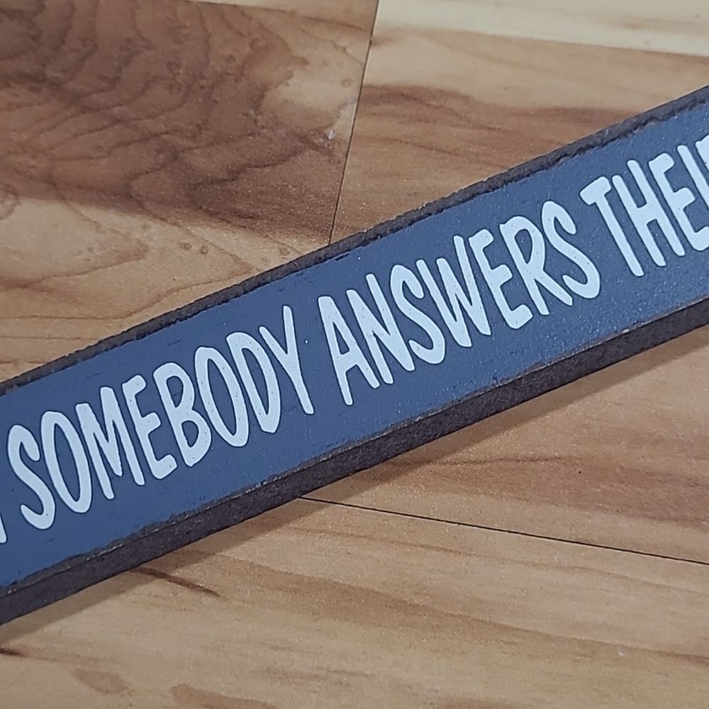 Oh my! Word 'Answering Questions' Sign - 16" x 1.5" - Picture 3 of 7